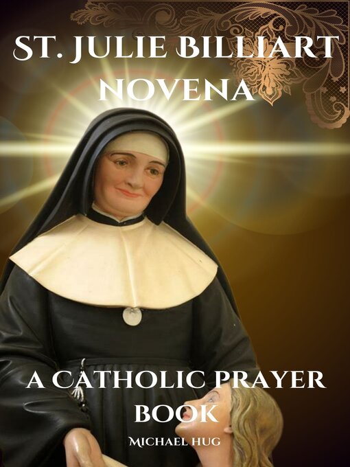 Cover image for St. Julie Billiart novena a Catholic prayer book